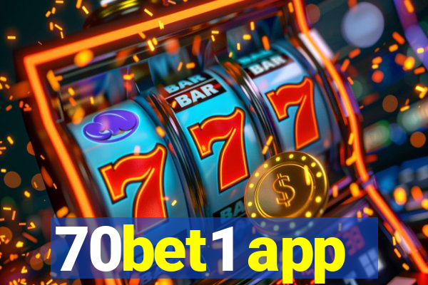 70bet1 app